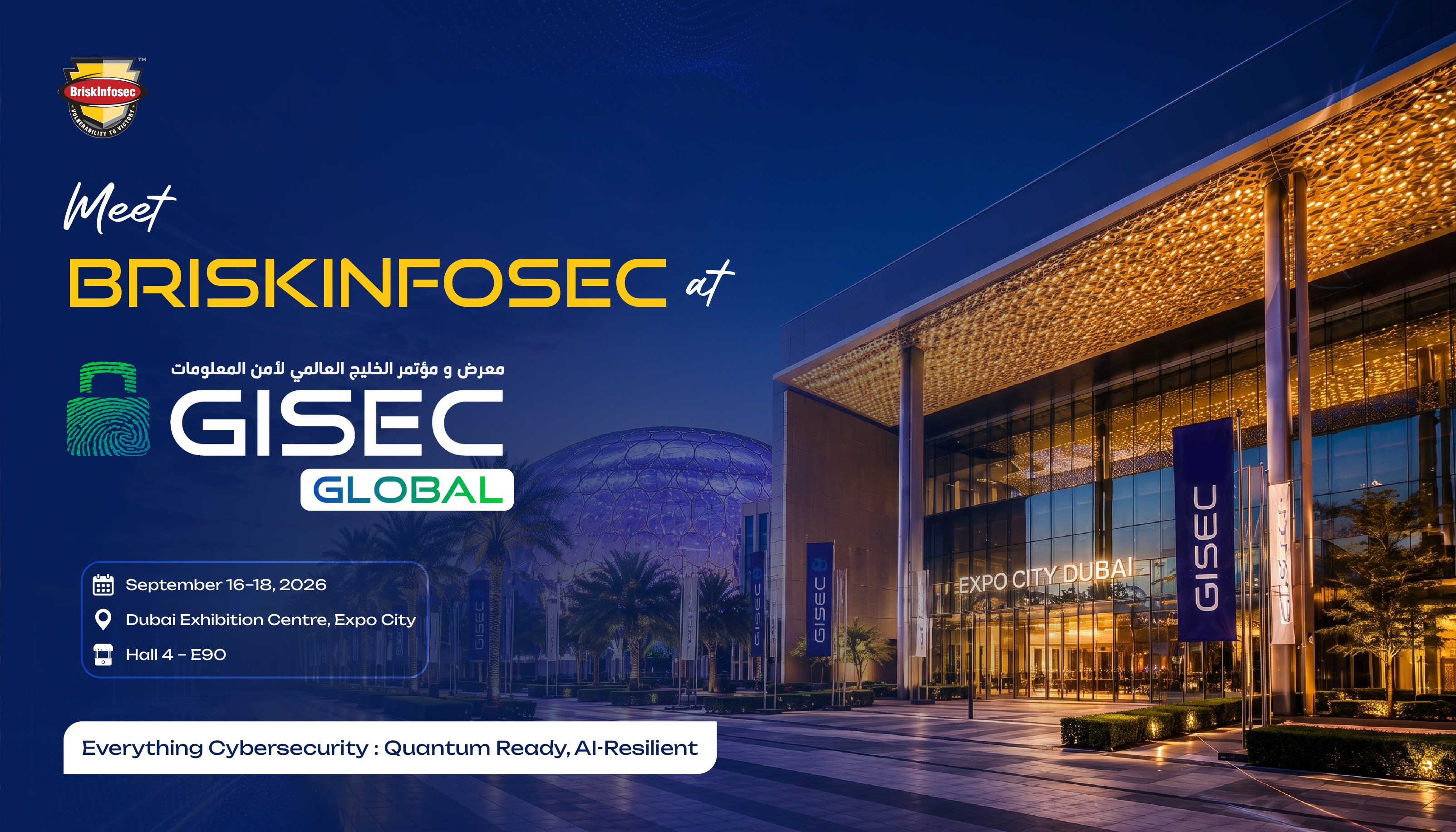 Briskinfosec to Exhibit at GISEC GLOBAL 2026